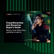 Guide de l’acheteur pour la détection et la réponse dans le nuage