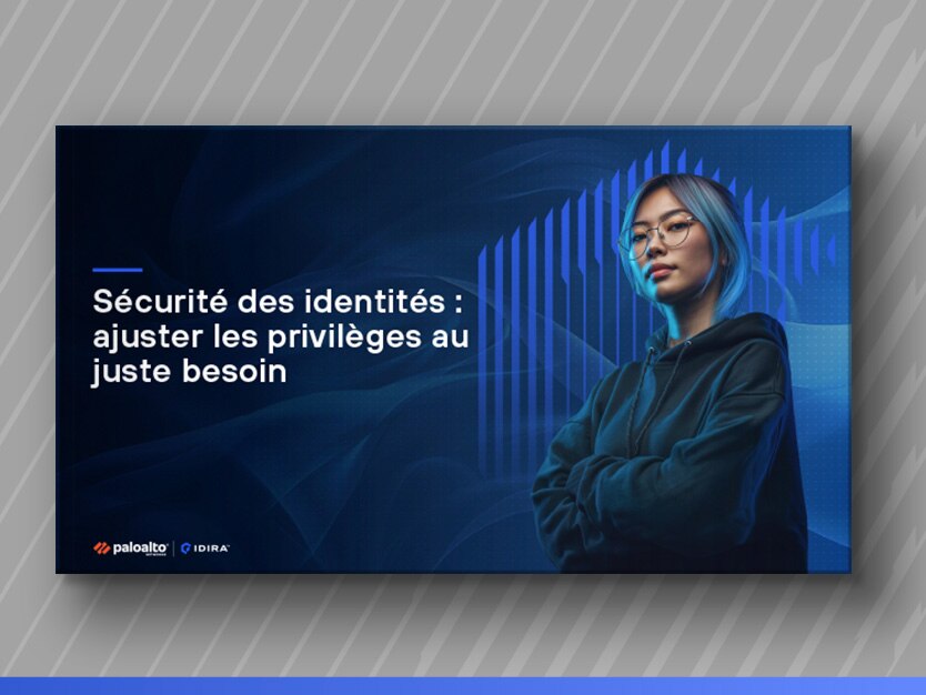Sécurité des identités : ajuster les privilèges au juste besoin