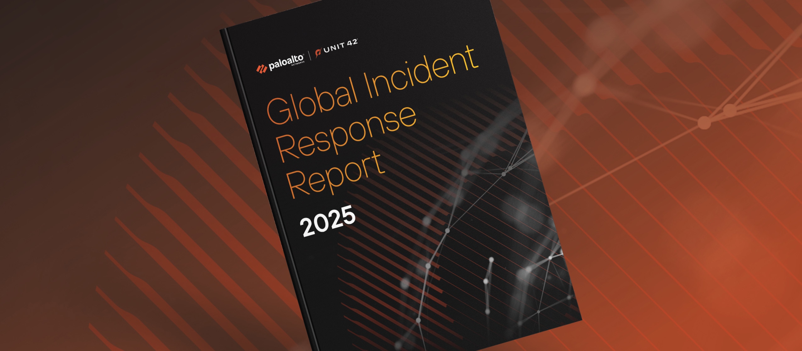 Cyber-résilience : des enjeux toujours plus élevés Ce que les dirigeants doivent retenir du rapport Unit 42 sur la réponse à incident 2025